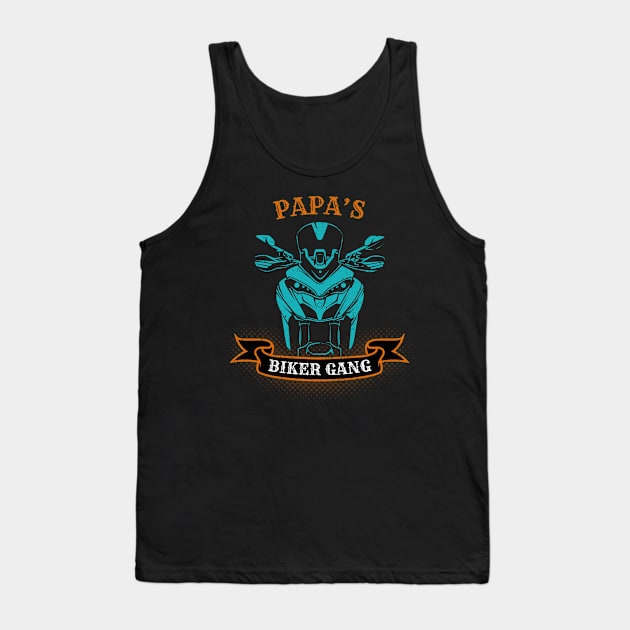 Papa's Biker Gang Father's Day Tank Top by DwiRetnoArt99